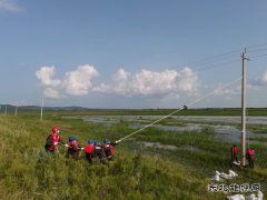 佳木斯抚远市供电有限公司：全力以赴确保防汛供电安全