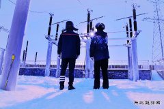 牡丹江水电总厂：踏雪特巡 全力迎战极端天气